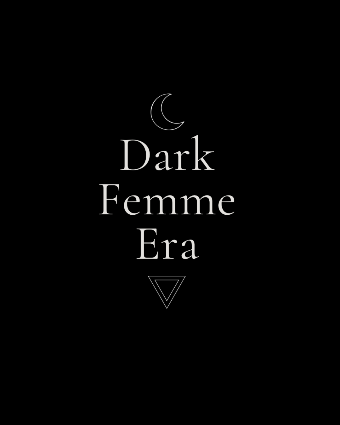 The Dark Femme Era Journal